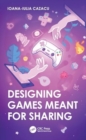 Image for Designing Games Meant for Sharing