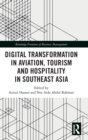 Image for Digital Transformation in Aviation, Tourism and Hospitality in Southeast Asia