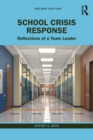 Image for School crisis response  : reflections of a team leader