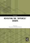Image for Revisiting the “Ripeness” Debate