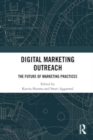 Image for Digital Marketing Outreach : The Future of Marketing Practices