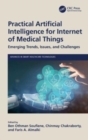 Image for Practical Artificial Intelligence for Internet of Medical Things