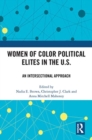 Image for Women of Color Political Elites in the U.S. : An Intersectional Approach