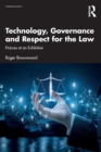 Image for Technology, Governance and Respect for the Law