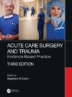 Image for Acute care surgery and trauma  : evidence-based practice