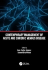 Image for Contemporary management of acute and chronic venous disease