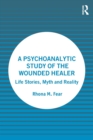 Image for A Psychoanalytic Study of the Wounded Healer