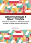 Image for Contemporary Issues in Primary Education : Fifty Years of Education 3-13: International Journal of Primary, Elementary and Early Years Education