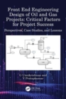 Image for Front End Engineering Design of Oil and Gas Projects: Critical Factors for Project Success