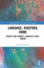 Image for Language, Diaspora, Home