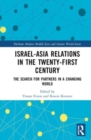 Image for Israel-Asia Relations in the Twenty-First Century