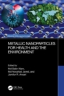 Image for Metallic Nanoparticles for Health and the Environment