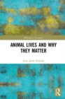 Image for Animal Lives and Why They Matter