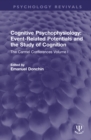 Image for Cognitive psychophysiology  : event-related potentials and the study of cognitionVolume I