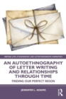 Image for An Autoethnography of Letter Writing and Relationships Through Time