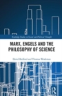 Image for Marx, Engels and the Philosophy of Science