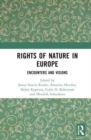 Image for Rights of nature in Europe  : encounters and visions