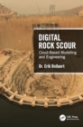 Image for Digital rock scour  : cloud-based modelling and engineering
