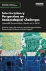 Image for Interdisciplinary perspectives on socio-ecological challenges  : sustainable transformations globally and in the EU