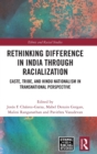 Image for Rethinking Difference in India Through Racialization