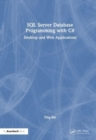Image for SQL Server database programming with C`  : desktop and web applications