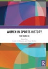 Image for Women in sports history  : ten years on