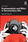 Image for Psychoanalysis and Ethics in Documentary Film