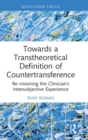 Image for Towards a Transtheoretical Definition of Countertransference