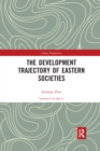 Image for The Development Trajectory of Eastern Societies