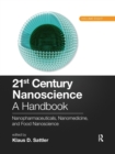 Image for 21st century nanoscience  : a handbookVolume 8,: Nanopharmaceuticals, nanomedicine, and food nanoscience