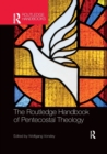 Image for The Routledge Handbook of Pentecostal Theology