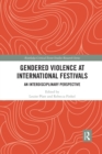 Image for Gendered Violence at International Festivals