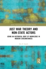 Image for Just War Theory and Non-State Actors