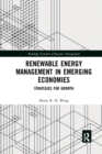 Image for Renewable energy management in emerging economies  : strategies for growth