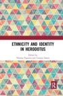 Image for Ethnicity and Identity in Herodotus