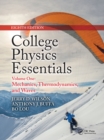Image for College physics essentialsVolume 1,: Mechanics, thermodynamics, waves