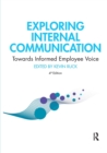 Image for Exploring internal communication  : towards informed employee voice