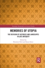 Image for Memories of utopia  : the revision of histories and landscapes in Late Antiquity