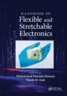 Image for Handbook of Flexible and Stretchable Electronics