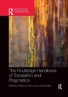 Image for The Routledge handbook of translation and pragmatics
