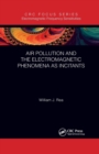 Image for Air pollution and the electromagnetic phenomena as incitants