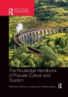 Image for The Routledge Handbook of Popular Culture and Tourism