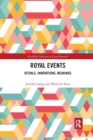 Image for Royal events  : rituals, innovations, meanings