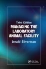 Image for Managing the Laboratory Animal Facility
