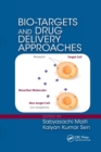 Image for Bio-targets and drug delivery approaches
