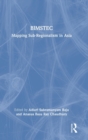 Image for BIMSTEC  : mapping sub-regionalism in Asia