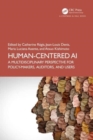 Image for Human-centered AI  : a multidisciplinary perspective for policy-makers, auditors, and users