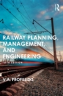 Image for Railway Planning, Management, and Engineering