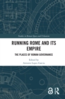 Image for Running Rome and its Empire