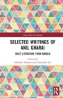 Image for Selected Writings of Anil Gharai